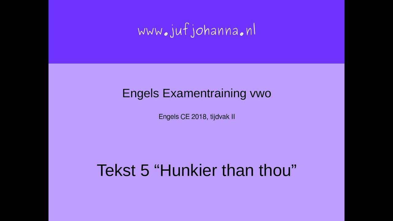 Examentraining Engels VWO CE 2018-II tekst 5 - YouTube
