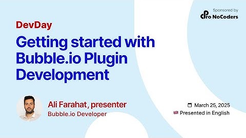 Ali Farahat | Getting started with Bubble.io Plugin Development