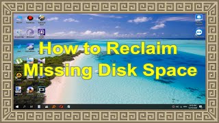 🔧 How To Reclaim Missing Disk Space (Quick Fix) | Missing Memory | Windows Lost Space on Hard Disk