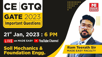GATE Through Questions(GTQ)|GATE 2023|CE|Soil Mechanics&Foundation Engg|By Ram Teerath Sir|MADE EASY