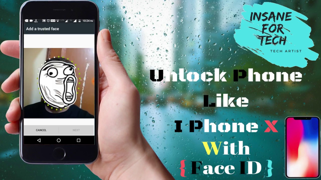 How To UNLOCK Any Phone With FACE Like IPhoneX Without Any App IPhone How To UNLOCK Any Phone With FACE Like IPhoneX Without Any App IPhone