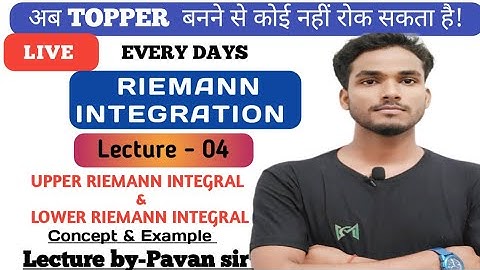 INTEGRAL CALCULUS | Upper and Lower Riemann Integral | Basic Concept Example with Solution By-pk sir