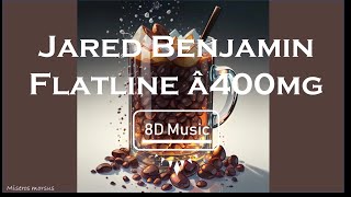 Jared Benjamin - Flatline â400mg (8D) Use Headphones 🎧🎧