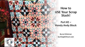 How to USE your scraps   Part 2   Handy Andy Block