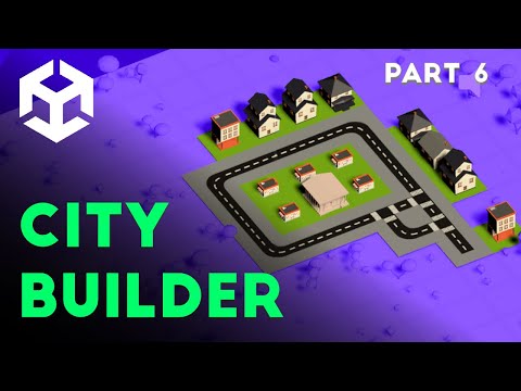 Road Manager - City Builder Unity tutorial P6