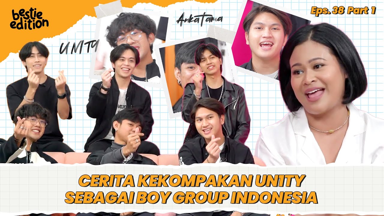 BESTIE EDITION DIGREBEK COWOK-COWOK GEMES DARI UN1TY #bestieedition