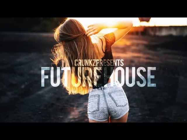 Best Future House Mix 2015 class=