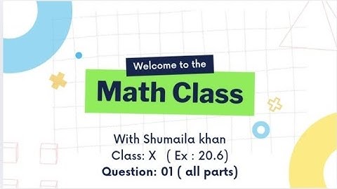 Chapter: 20 | Question: 1(all parts) | Theory of quadratic equation | class : x ( maths)
