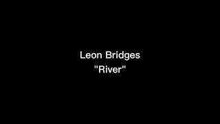 Miniatura del video "Leon Bridges - River | Gerhard cover (Lyrics)"