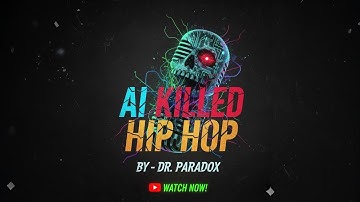​AI KILLED HIP HOP | Dr. Paradox (Official Music Video) 🔥 The Future of Rap?