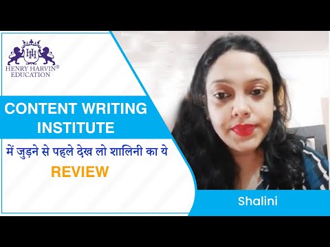 Content Writing Course Review by Shalini | Content Writing Training Review | Henry Harvin Reviews