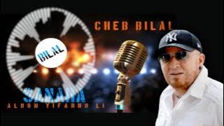 Cheb Bilal - Senara