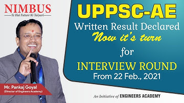 UPPSC-AE Written Exam Result Out | Interview Guidance UPPSC AE | CE | ME | EE | Engineers Academy