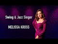 Swing &amp; Jazz Singer - Melissa Kross - Stuttgart