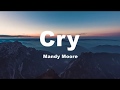 Cry  mandy moore lyrics