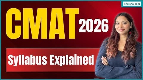 CMAT 2026 Syllabus Explained | Section-Wise Topics with Weightage & Preparation Tips #cmat