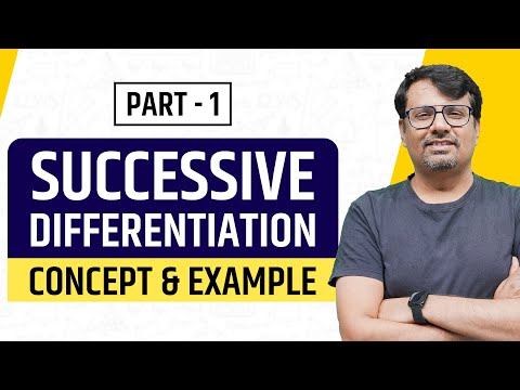 Successive Differentiation | Differential Calculus | Concepts & Examples