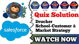 Drucker School—Customer & Market Strategy | Salesforce Trailhead | Quiz Solution