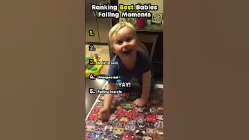 Ranking Best Babies Falling Moments 