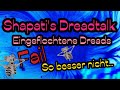 Shapatis Dreadtalk - eingeflochtene Dreads - Fail  -  so besser nicht!