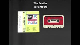The Beatles - In Hamburg (Cassette)