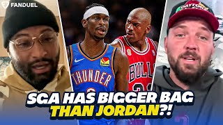 Shai Gilgeous-Alexander Has a BIGGER BAG than Michael Jordan?!?!?!