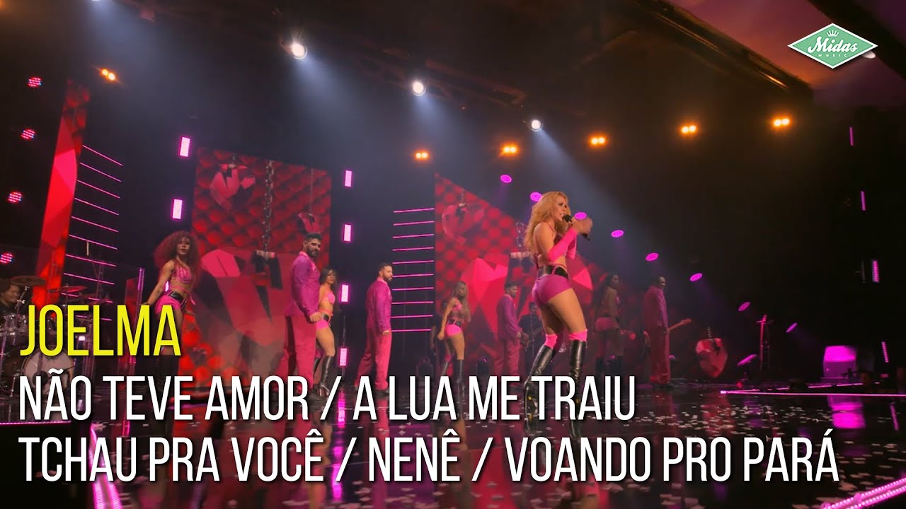 Joelma – Não Teve Amor/A Lua Me Traiu/Tchau Pra Você/Nenê/Voando Pro Pará (Joelma 25 Anos)