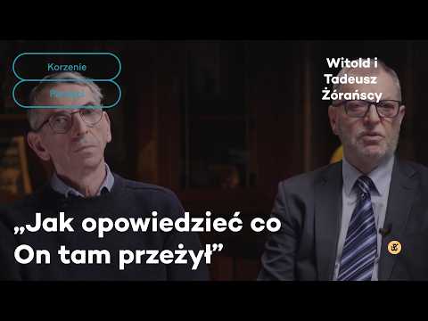 Jak opowiedzieć co On tam przeżył | Korzenie pamięci