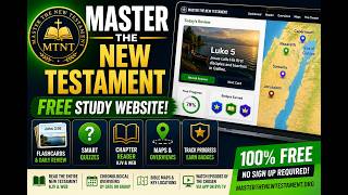 Master the New Testament (FREE): Flashcards, Chapter Quizzes, Maps & Study Tools