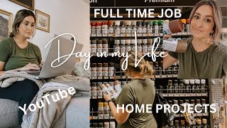 DAY IN MY LIFE | Full Time Job, YouTube, Volunteering, Home Projects