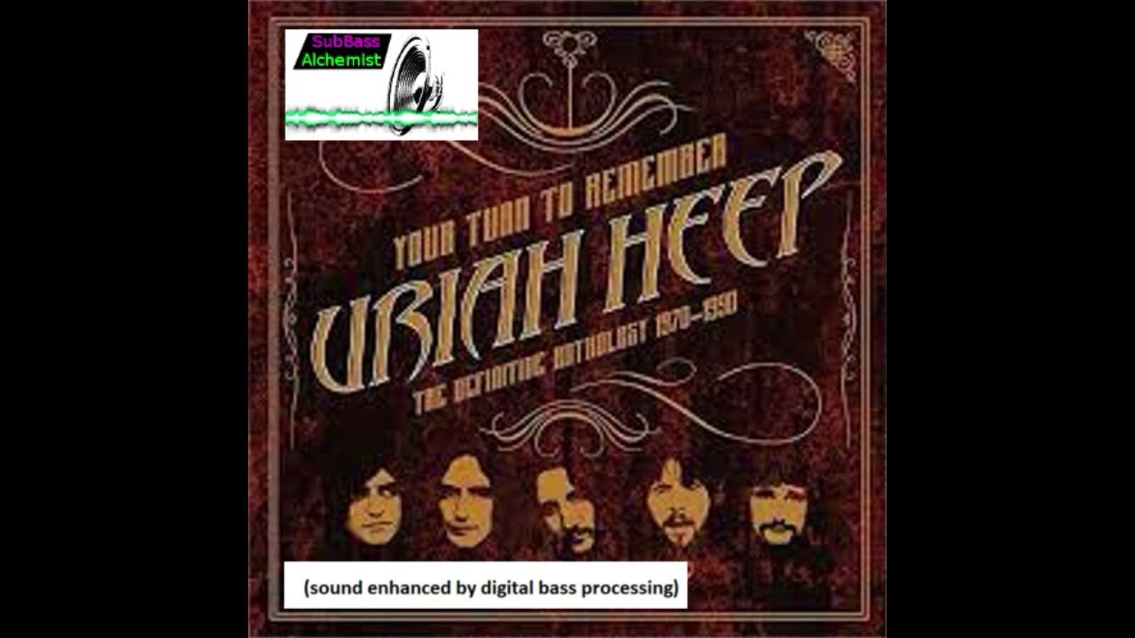 Uriah Heep - Lady In Black (extended bass)
