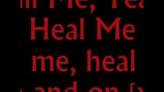 Kill Me Heal Me by Skillet [with lyrics]