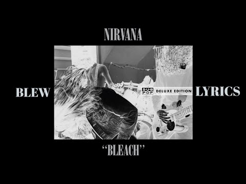 Nirvana - Blew (Lyrics)