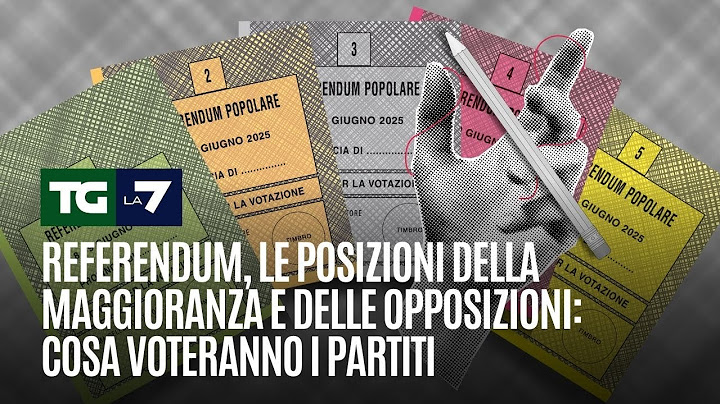 Referendum, le posizioni della maggioranza e delle opposizioni: cosa voteranno i partiti