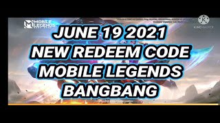 JUNE 19 2021 - NEW REDEEM CODE MOBILE LEGENDS BANGBANG