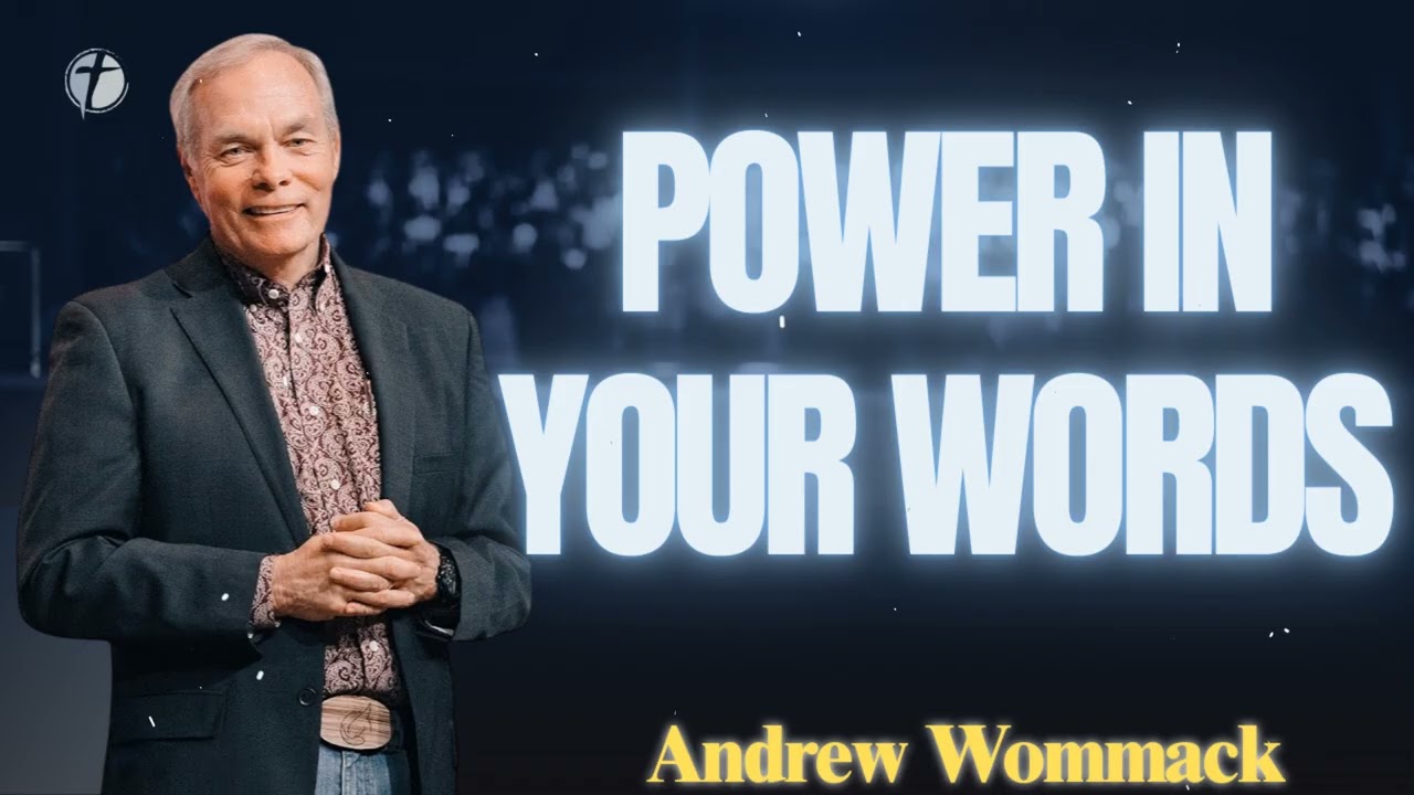 The secret Place you Never knew About, The power of Language - Andrew Wommack