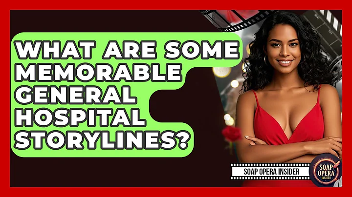 What Are Some Memorable General Hospital Storylines? - Soap Opera Insider
