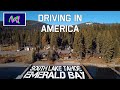 South Lake Tahoe - Emerald Bay: Driving in America | Scenic Drive | #FollowMe