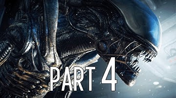 Alien Isolation Gameplay Walkthrough Part 4 - Encounters (PC)