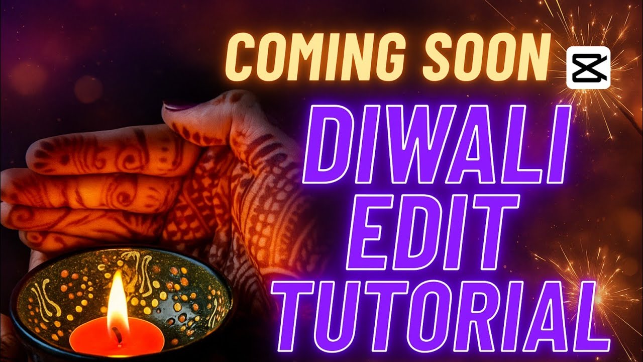 Coming Soon "Diwali Special" Video Editing in CapCut || Trending Diwali Edit Tutorial