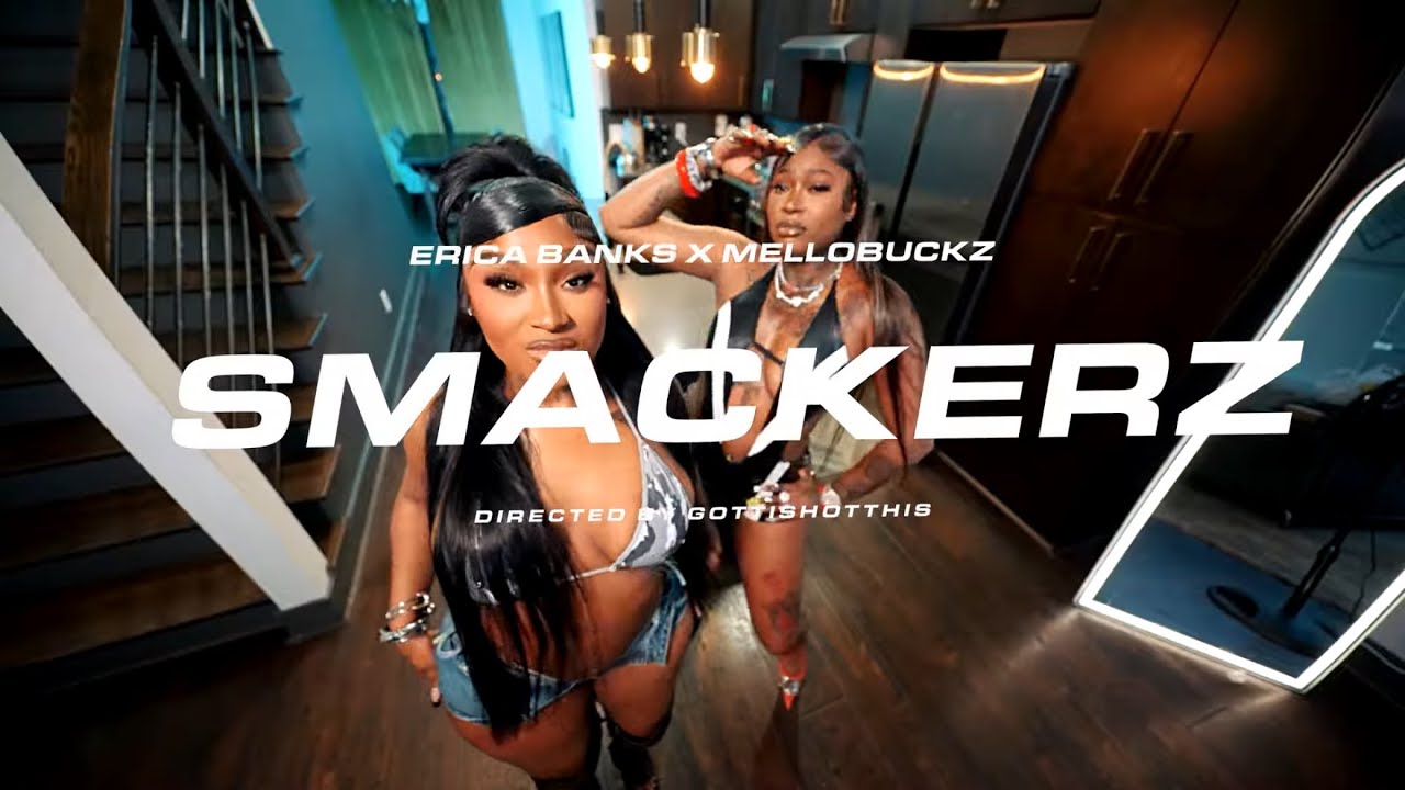 Guarda Erica Banks ft. Mello Buckzz - Smackerz (Official Video) su YouTube Guarda Erica Banks ft. Mello Buckzz - Smackerz (Official Video) su YouTube