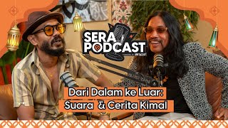 [Musim Ketiga] - Serapodcast EP 10 : Kimal Margasatwa – Dari Dalam ke Luar: Suara & Cerita Kimal
