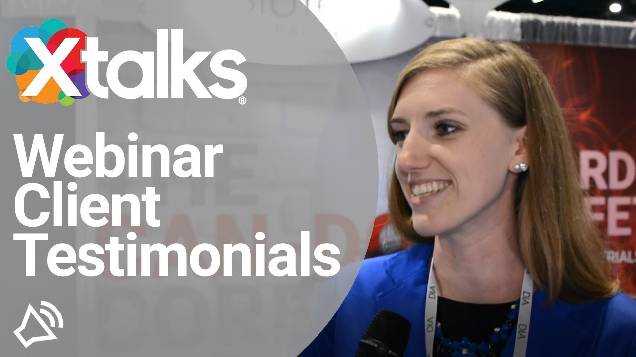 Xtalks Webinar Client Testimonials