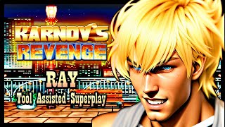 【TAS】KARNOV REVENGE / FIGHTER'S HISTORY DYNAMITE - RAY (REMAKE)