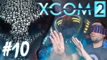 Meeting the MUTON! Soo MANY Enemies! | BLIND XCOM 2 Playthrough: Part 10