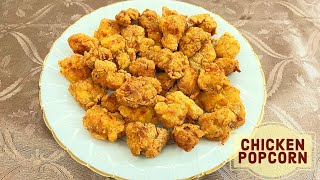 Crispy Chicken Popcorn Recipe | Easy & Quick Snacks Recipe | Chicken Popcorn