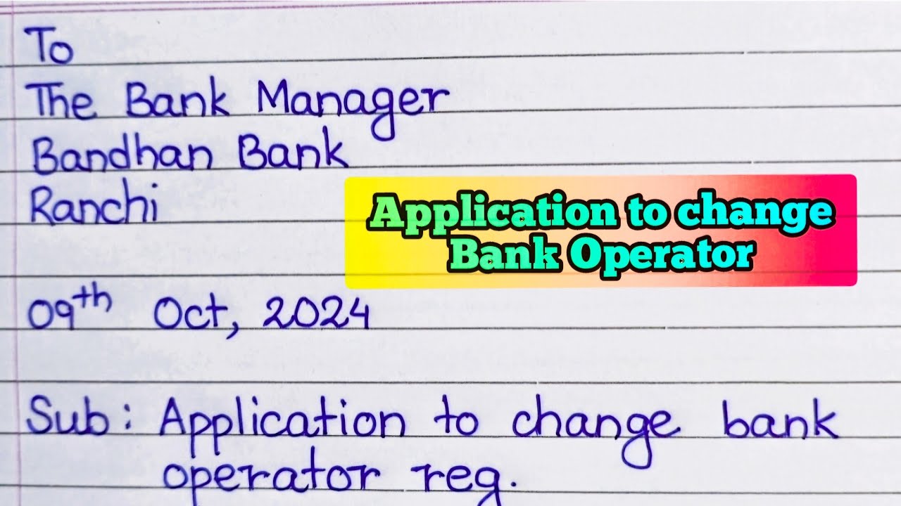 Operator Change Sign Application to change bank account operator of office| Bank operator ...