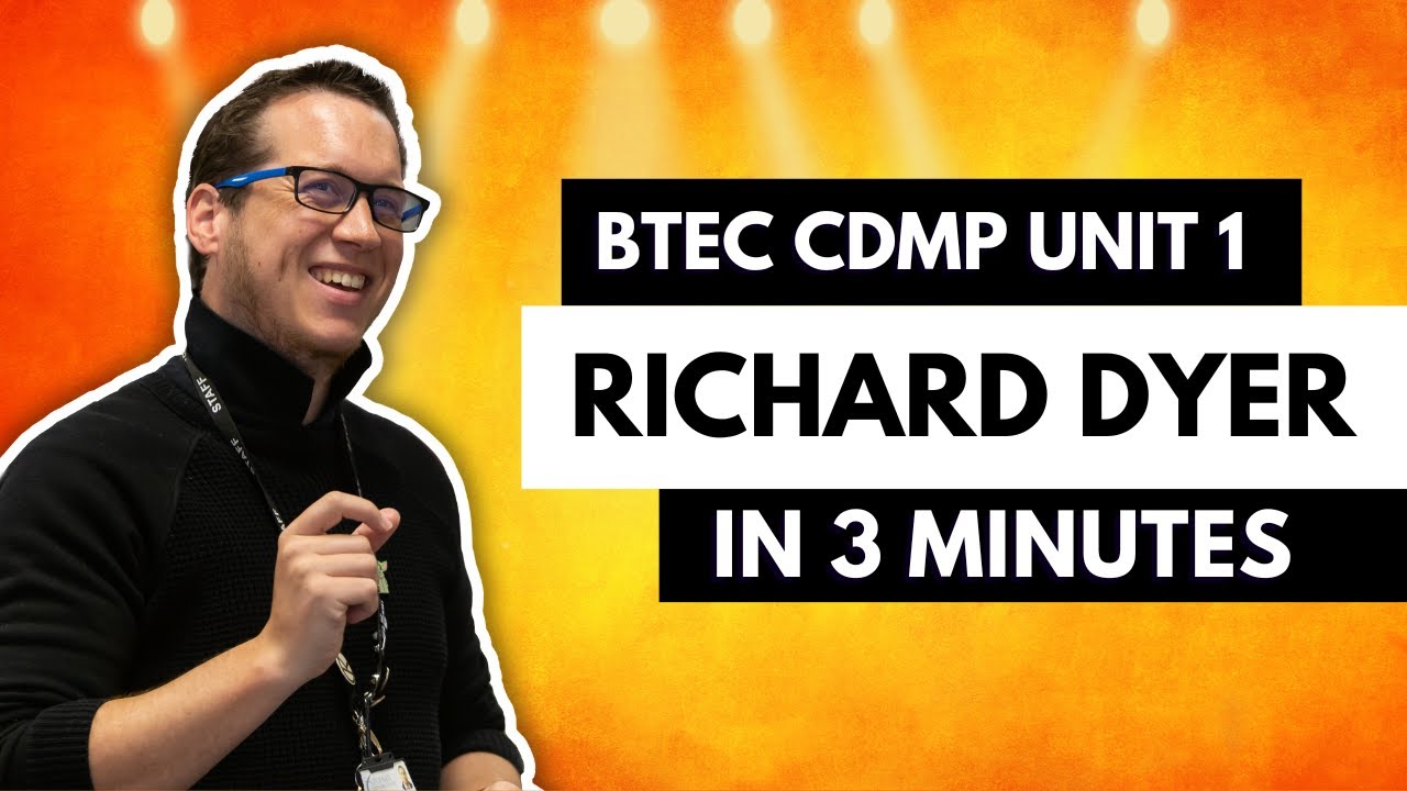 richarddyer-in-3-minutes-btec-creative-media-unit-1-media