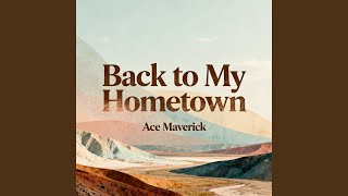 Back to My Hometown