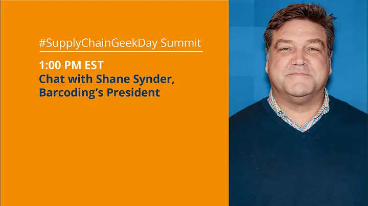 Chat with Shane Snyder | #SupplyChainGeek...  Summit